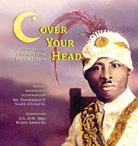 (C)over Your Head: A Pictographic Chronicle of the Moslem Turban