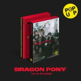 (PRE-ORDER) DRAGON PONY - [POP UP] 1st EP Album POP UP Version